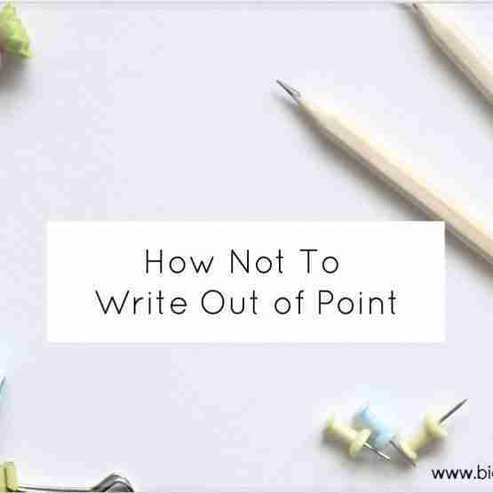how not to write out of point