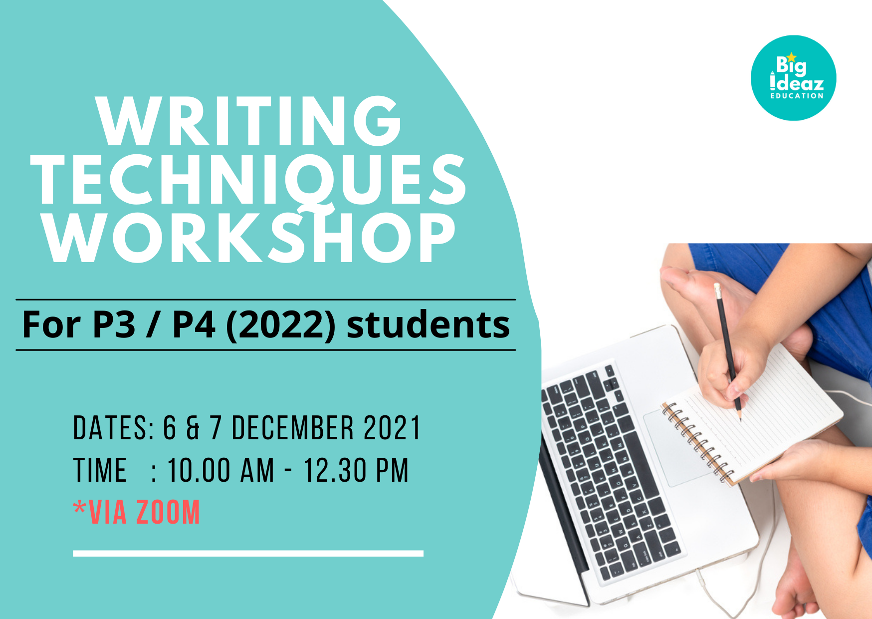 Writing Techniques Workshop (P3 / P4)