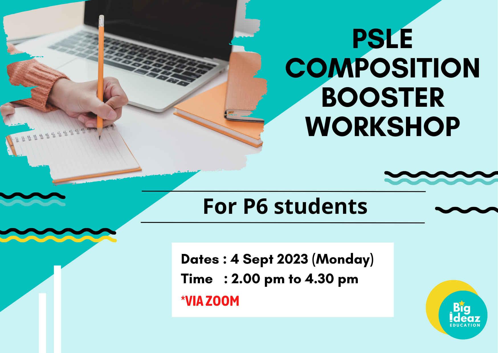 PSLE Composition Booster Workshop (ONLINE) for P6